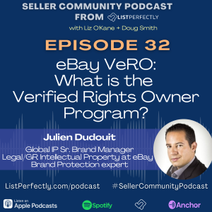 Episode 32: eBay VERO: What is the Verified Rights Owner Program?
