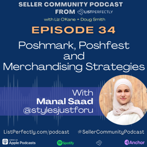 Episode 34: Poshmark, Poshfest and Merchandising Strategies