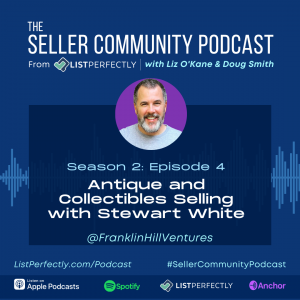 Season 2: Episode 4: Antique Booth and Multi-Platform Selling Growth Management with Franklin Hill Ventures