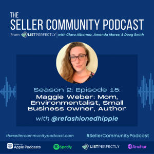 Season 2: Episode 15: Maggie Weber, @refashionedhippie: Mom, Environmentalist, Small Business Owner, Author