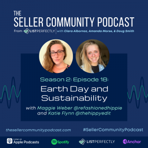 Season 2: Episode 18: Earth Day and Sustainability with Maggie Weber refashionedhippie and Katie Flynn thehippyedit