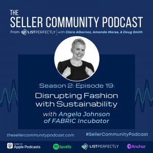 Season 2 Episode 19: Disrupting Fashion with Sustainability: Angela Johnson of FABRIC Incubator