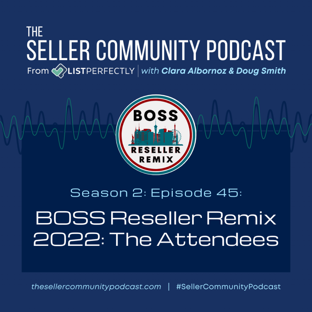 Season 2 Episode 45 BOSS Reseller Remix 2022 The Attendees The