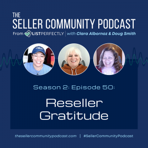 Season 2: Episode 50: Reseller Gratitude