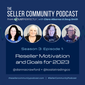 Season 3: Episode 1: Reseller Motivation and Goals for 2023
