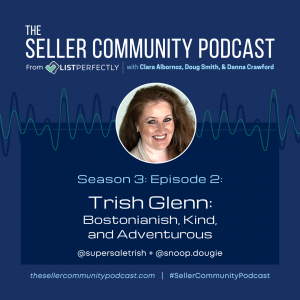  Season 3: Episode 2: Trish Glenn (@supersaletrish): Bostonianish, Kind, and Adventurous