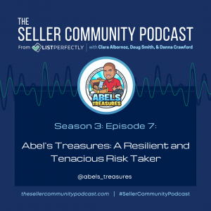 Season 3: Episode 7: Abel's Treasures: A Resilient and Tenacious Risk Taker