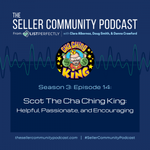 Season 3 Episode 14 Scot The Cha Ching King Helpful, Passionate, and Encouraging