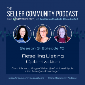 Season 3 Episode 15 Reselling Listing Optimization