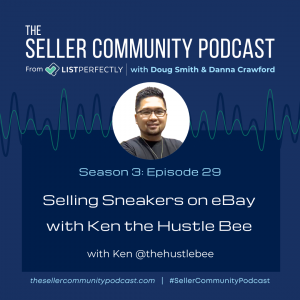 Season 3: Episode 29: Selling Sneakers on eBay with Ken The Hustle Bee 