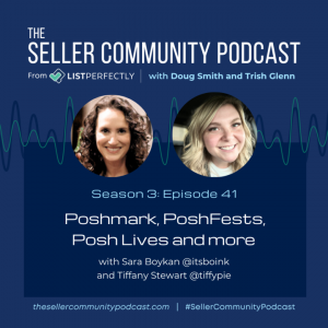 Season 3: Episode 41: Poshmark, PoshFests, Posh Lives, and more with Sara Boykan (@itsboink) and Tiffany Stewart (@tiffypie)
