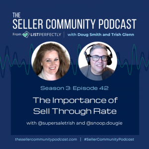 Season 3: Episode 42: The Importance of Sell Through Rate