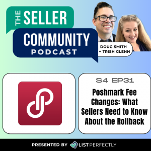 Season 4: Episode 30: Poshmark Fee Changes